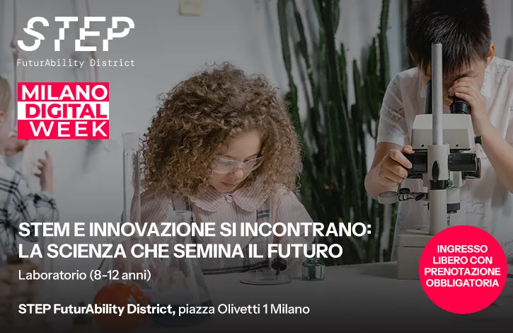 STEM e innovazione si incontrano: la scienza che semina il futuro